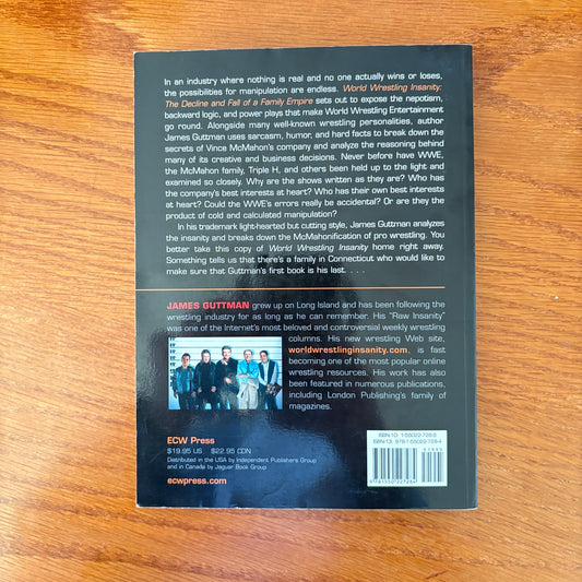 World Wrestling Insanity: The Decline and Fall of a Family Empire - James Guttman