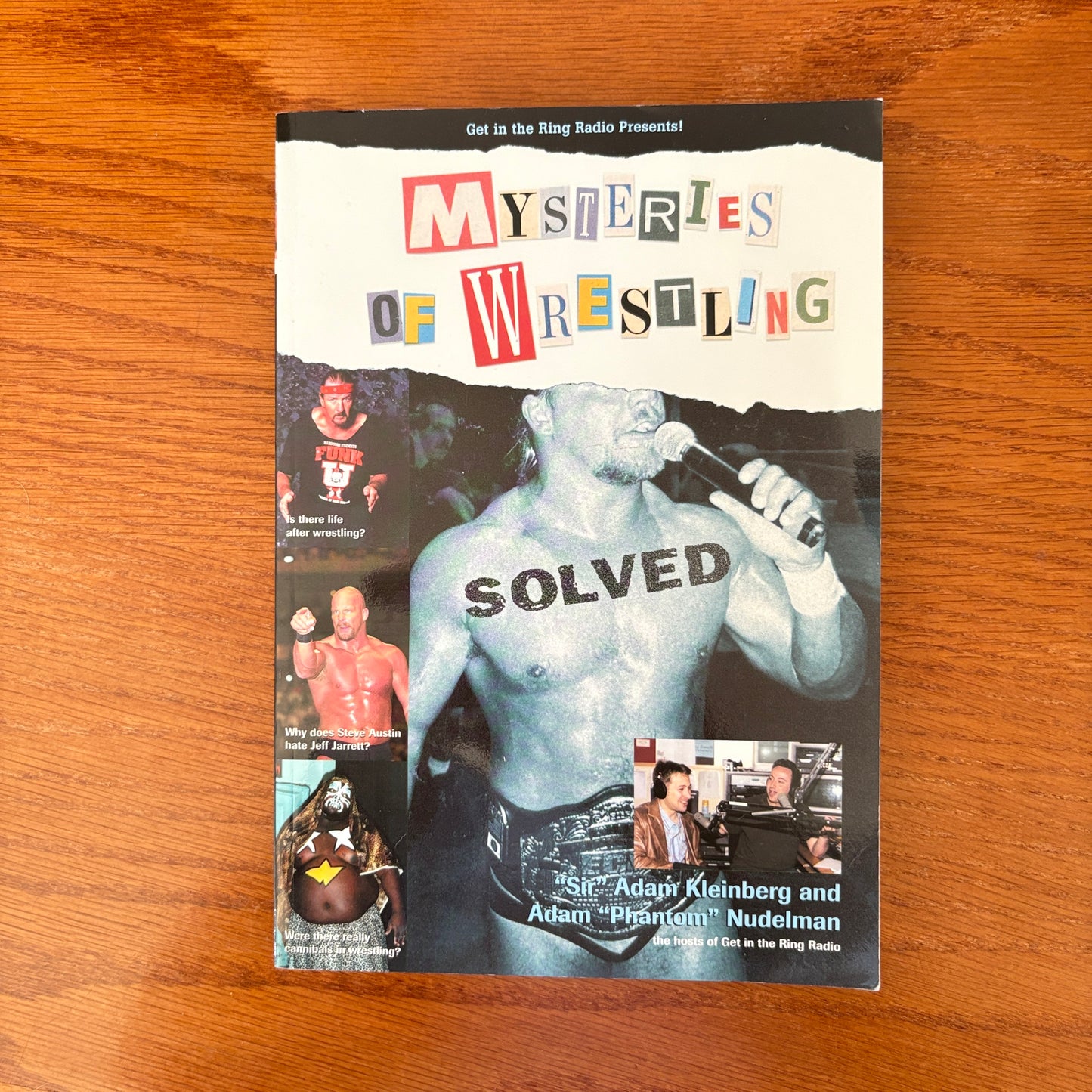 Mysteries of Wrestling Solved! - Sir Adam Kleinberg & Adam “Phantom” Nudelman
