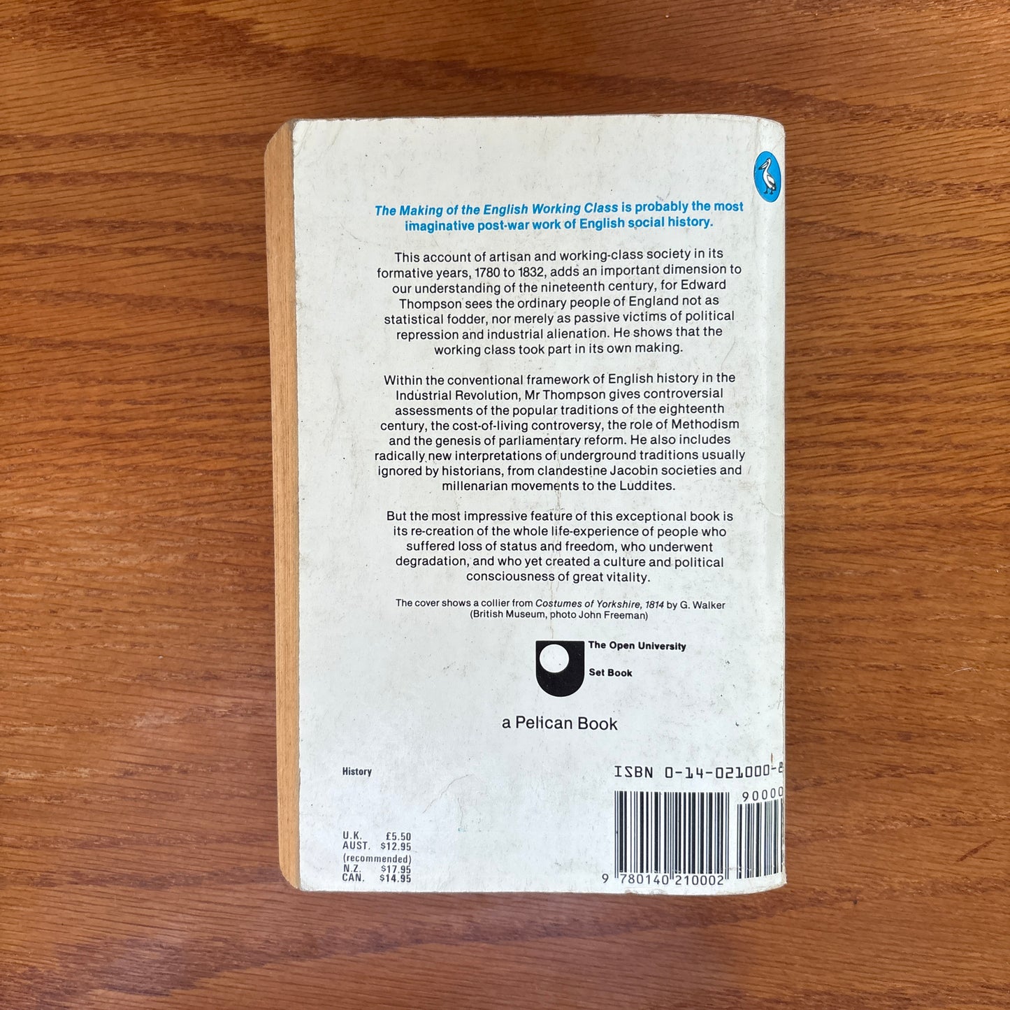 The Making of the English Working Class - E. P. Thompson