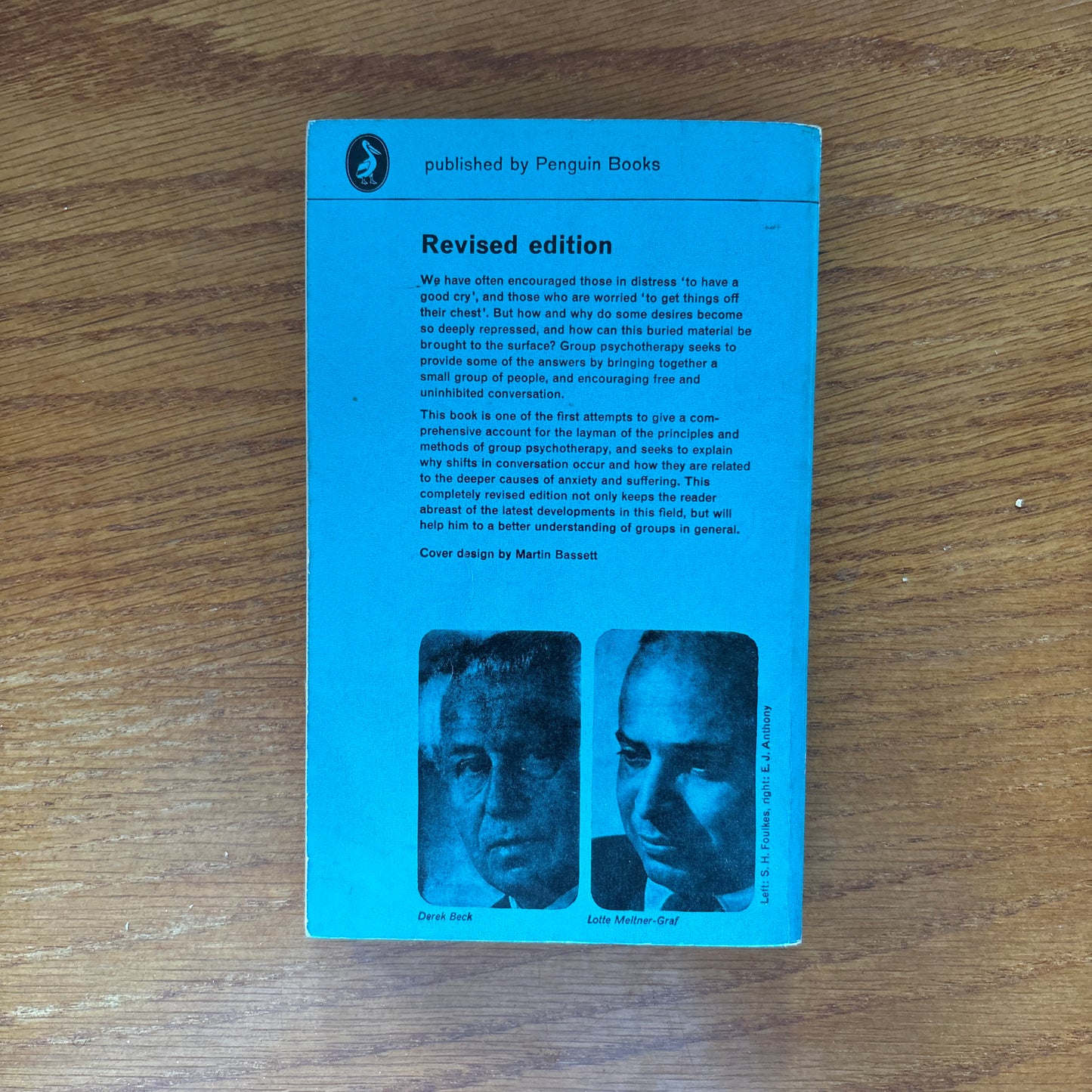 Group Psychotherapy: The Psychoanalytic Approach - S. H. Foulkes & E. J. Anthony