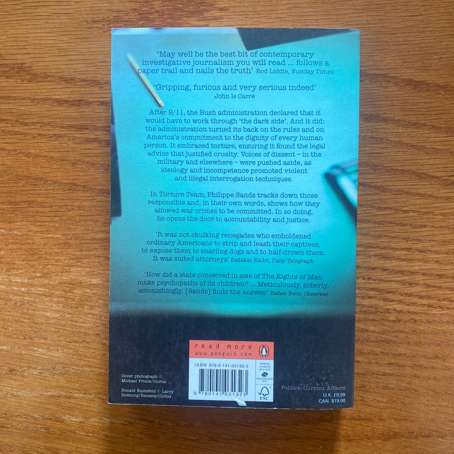 Torture Team: Uncovering War Crimes In The Land Of The Free - Phillipe Sands