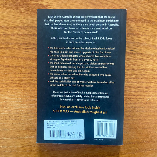 Never To Be Released 3 - Paul B. Kidd