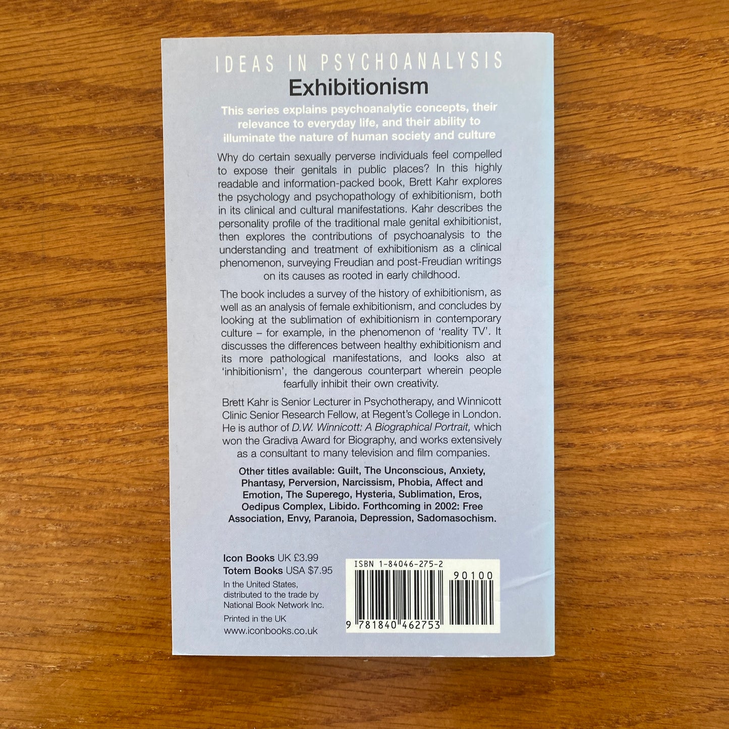Exhibitionism: Ideas In Psychoanalysis - Brett Kahr