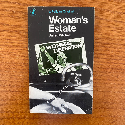 Woman's Estate - Juliette Mitchell