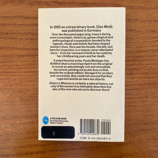 History's Mistress - Paula Weideger