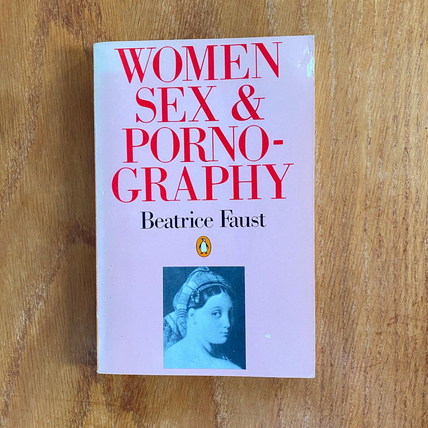 Women, Sex & Pornography - Beatrice Faust