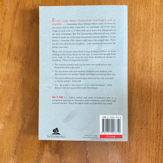 Till Death us do Part - True Crime Stories of Australian Marriages that Ended in Murder - Paul B. Kidd