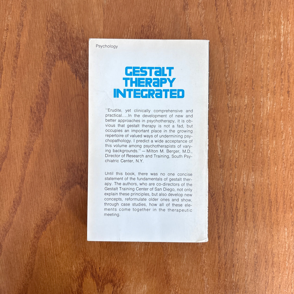Gestalt Therapy Integrated: Contours of Theory & Practice - Erving Polster & Miriam Polster