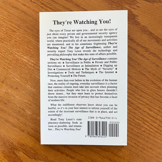 They 're Watching You! The Age Of Surveillance - Tony Lesce