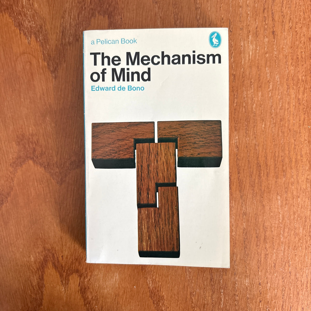 The Mechanism of Mind - Edward de Bono