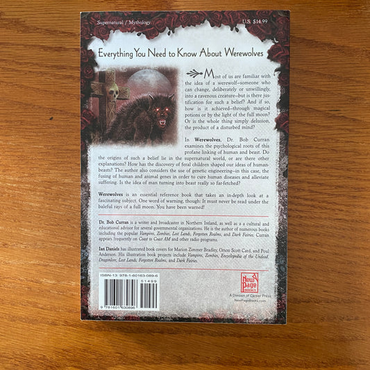 Werewolves: A Field Guide to Shapeshifters, Lycanthropes, & Man-Beasts - Dr Bob Curran