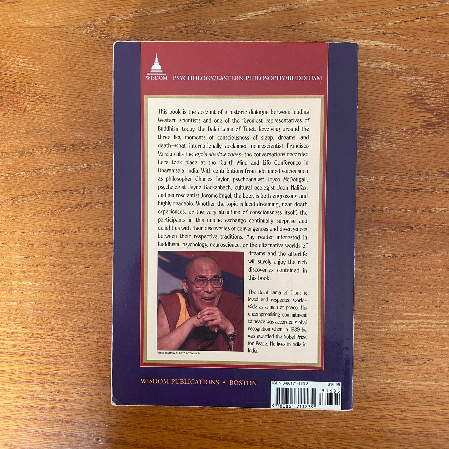 Sleeping, Dreaming, and Dying An Exploration of Consciousness with The Dalai Lama
