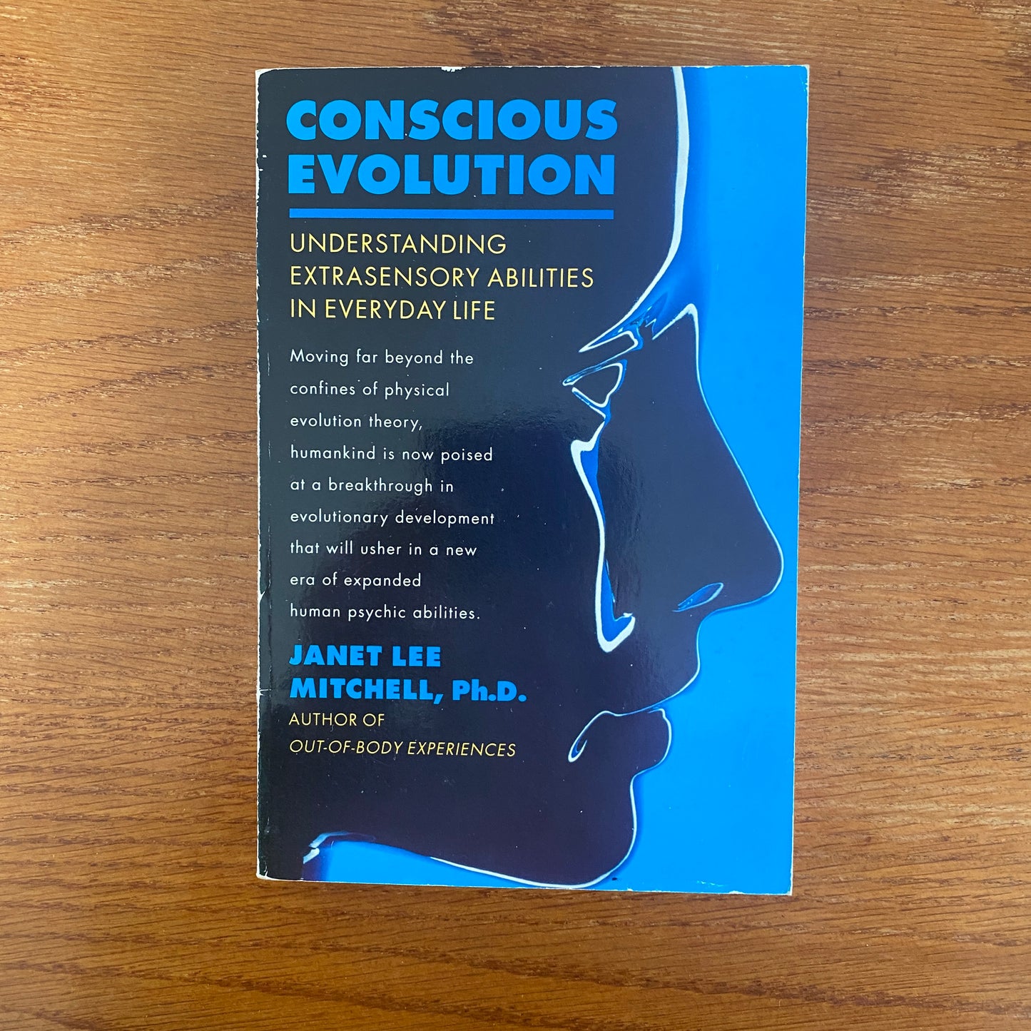onscious Evolution Understanding Extrasensory Abilities In Everyday Life - Janet Lee Mitchell, Ph.D.