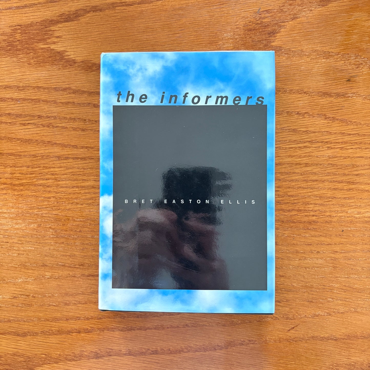 Bret Easton Ellis - The Informers