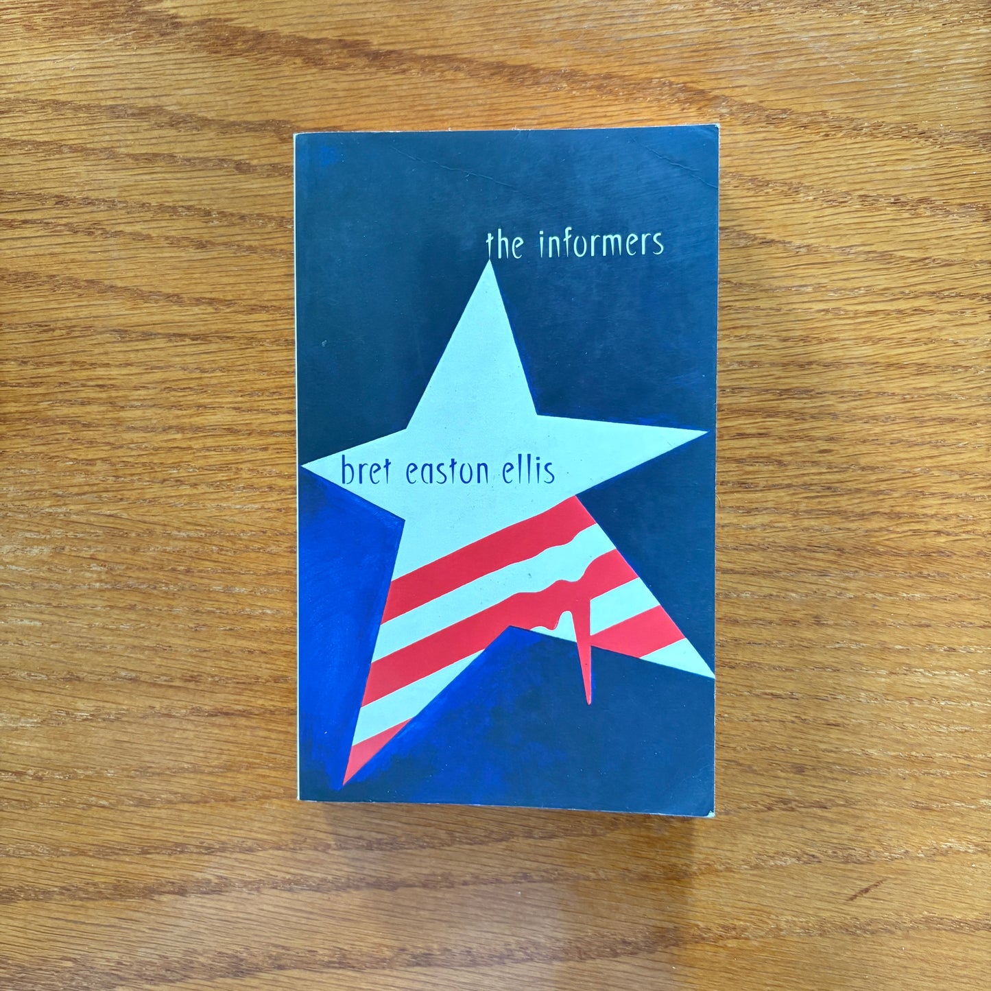 Bret Easton Ellis - The Informers