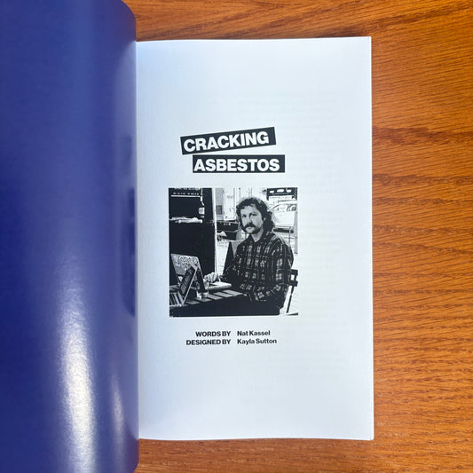 Cracking Asbestos - Nat Kassel