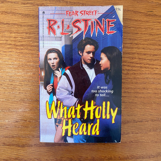 R.L Stine - Fear Street: What Holly Heard