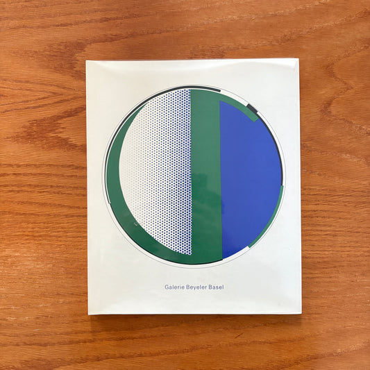 Roy Lichtenstein: Basel Galerie Beyeler.