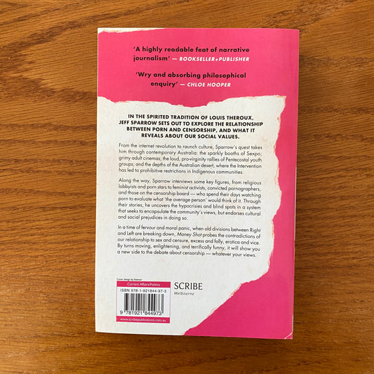 The Money Shot: Cinema, Sin And Censorship - Jane Mills