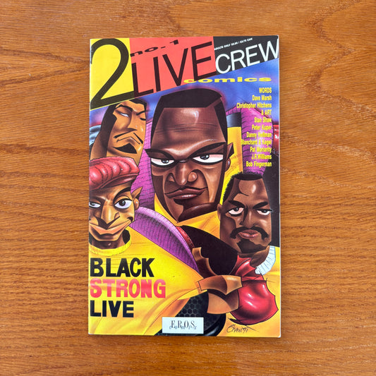 2 Live Crew Comics - Black Strong Live
