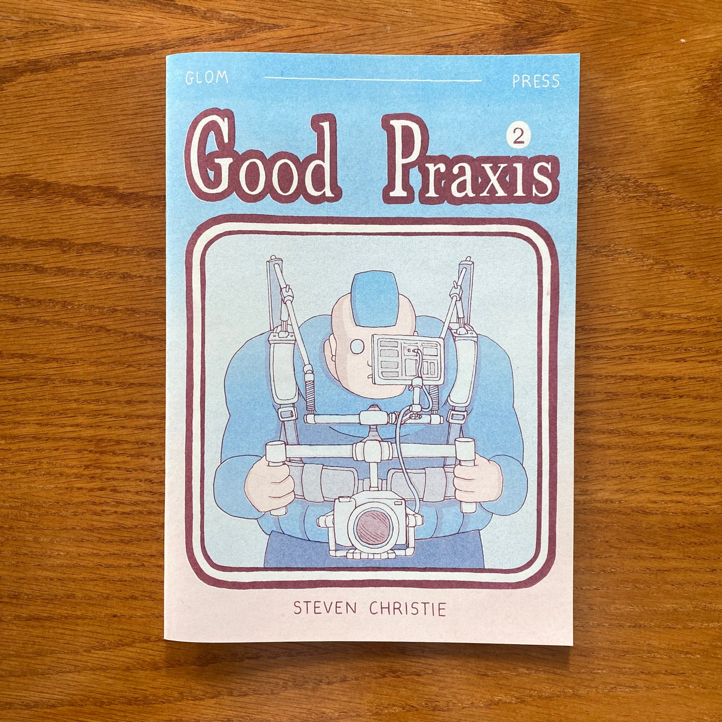 Good Praxis 2 - Steven Christie