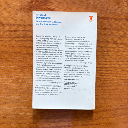 Sexual Perversity In Chicago & The Duck Variations - David Mamet