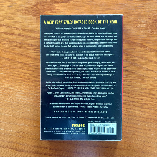 The Ten-Cent Plague: The Great Comic-Book Scare and How It Changed America - Dy David Hajdu