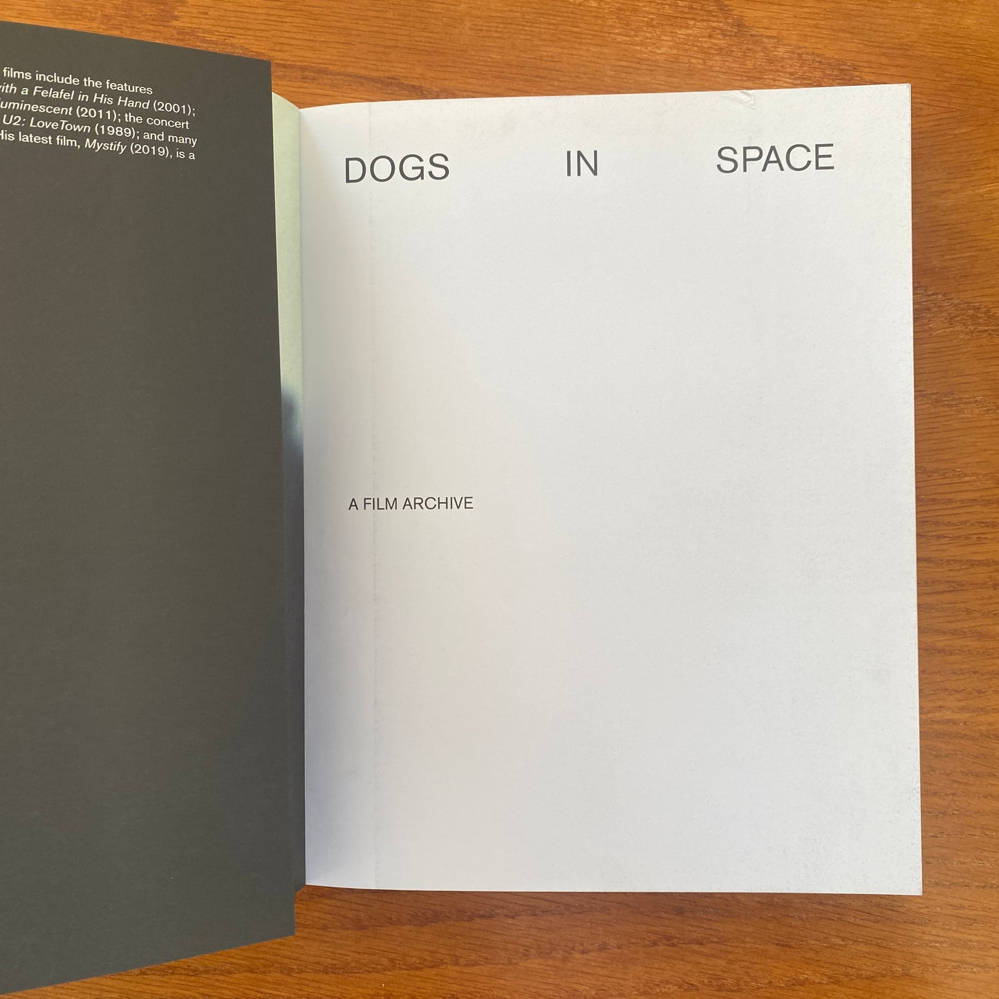Dogs in Space: A Film Archive - Richard Lowenstein, Ann Standish & Helen Bandis