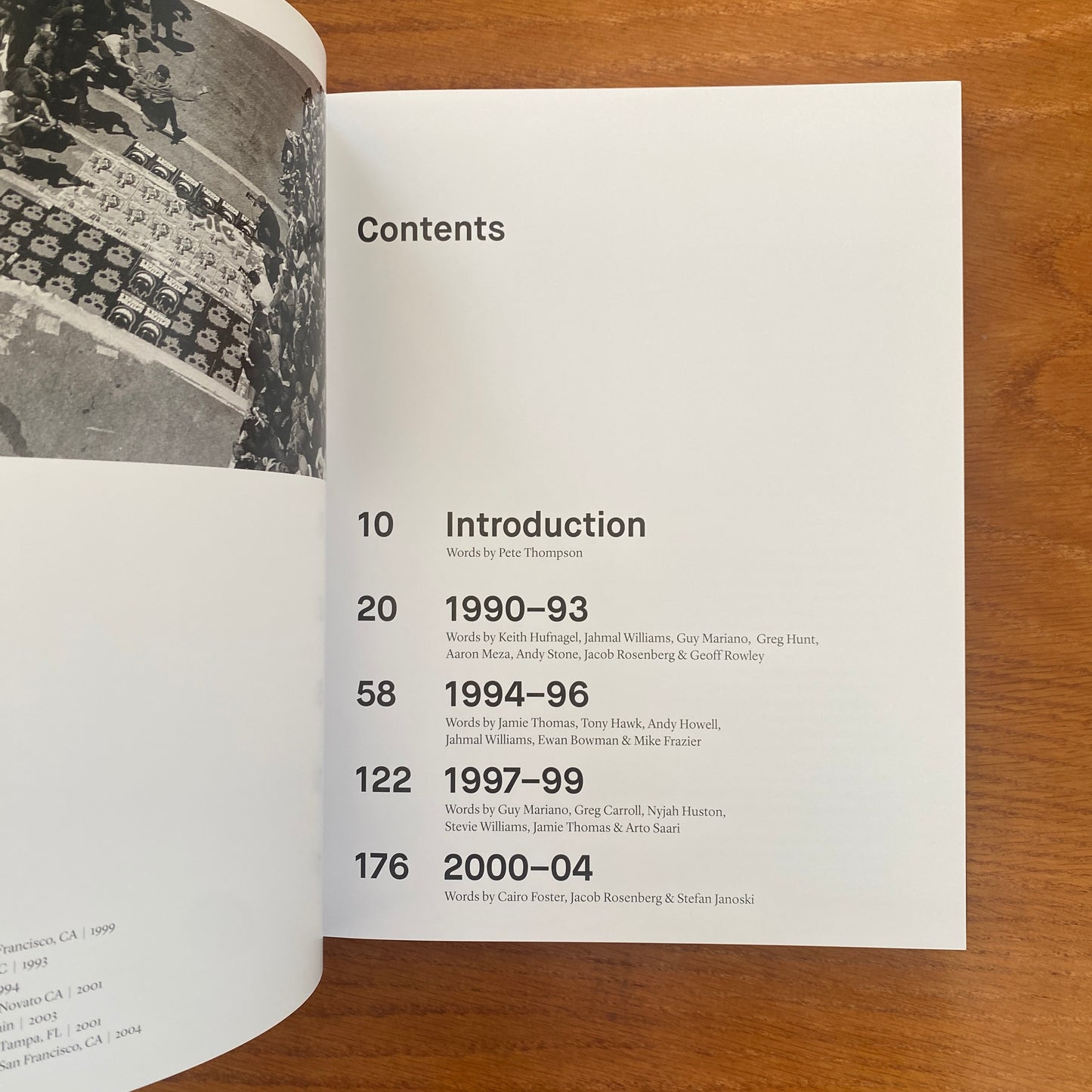 '93 til: A Photographic Journey Through Skateboarding in the 1990s - Pete Thompson