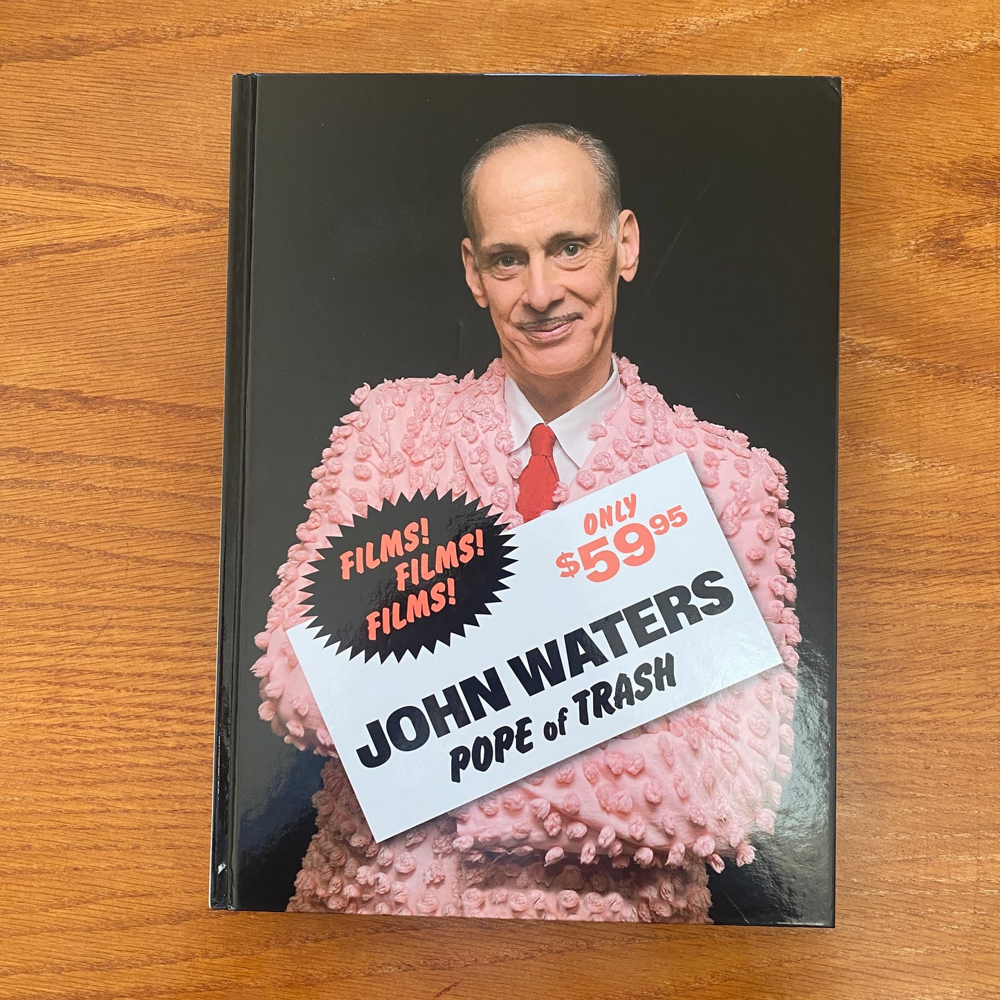 John Waters: Pope of Trash - John Waters