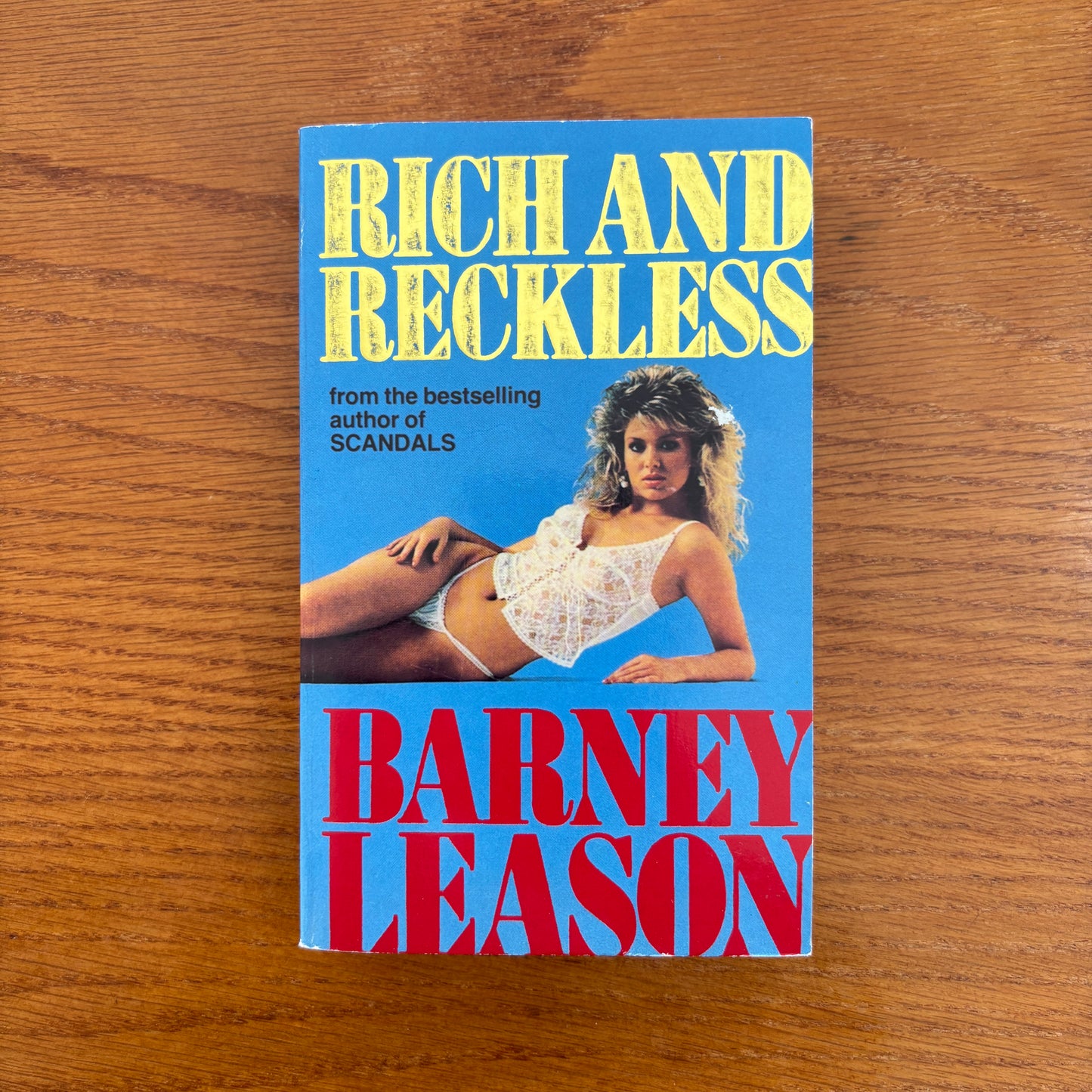 Rich And Reckless - Barney Learson