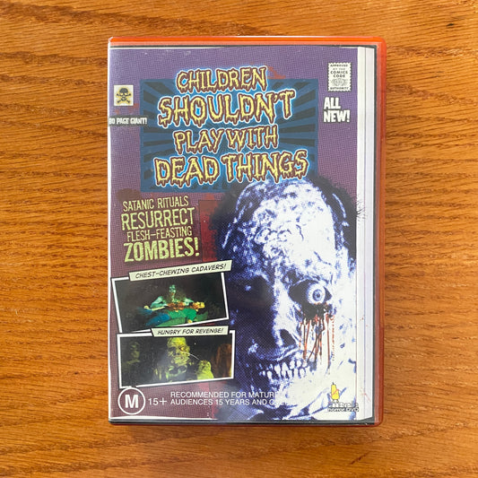 Children Shouldn't Play with Dead Things