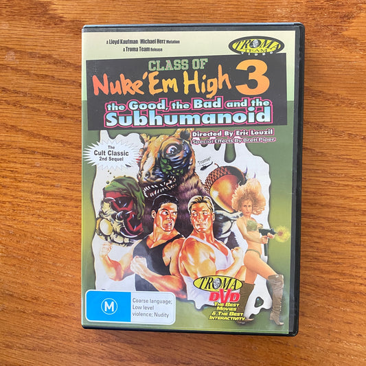 Class Of Nuke 'Em High 3: The Good, the Bad and the Subhumanoid!