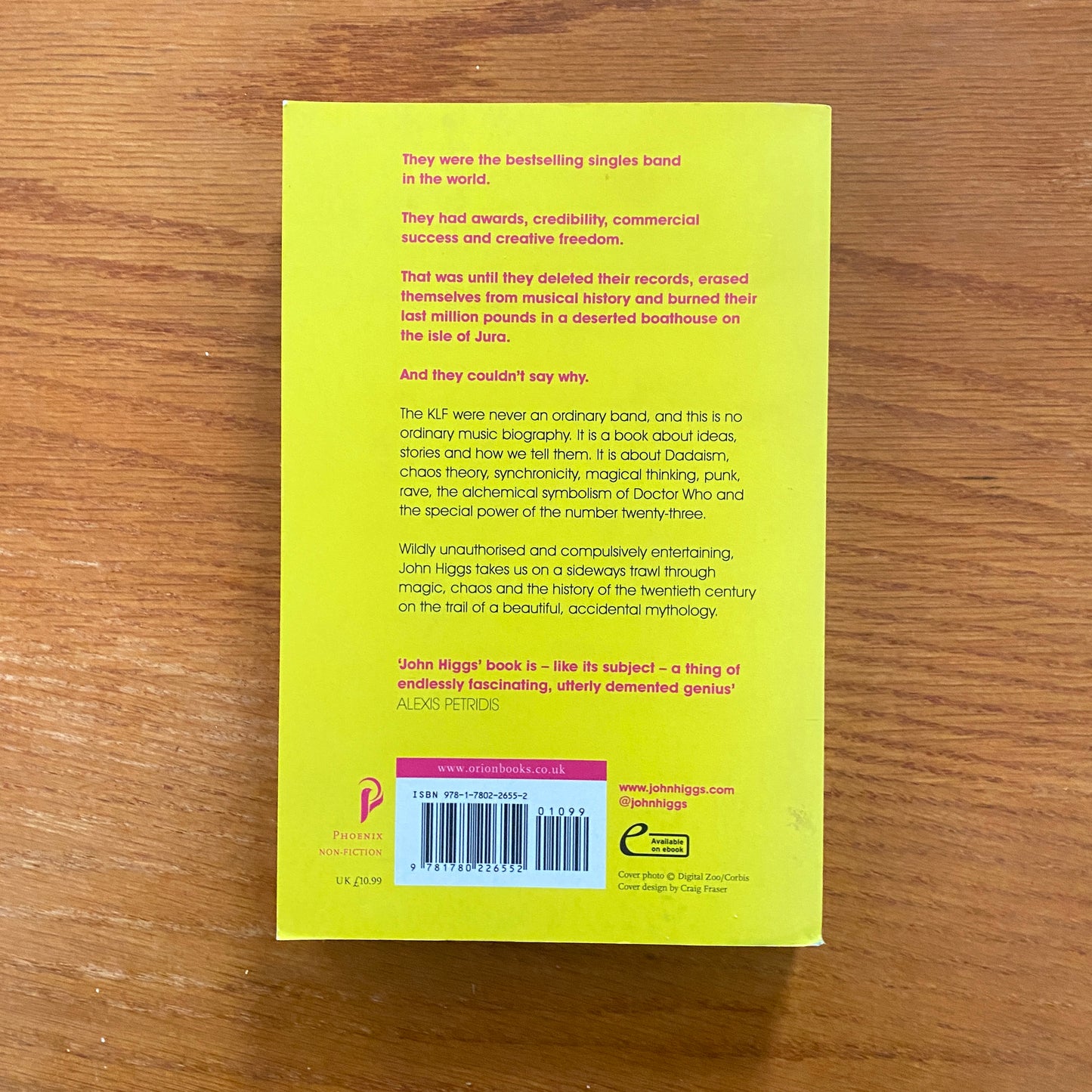 The KLF: Chaos, Magic and the Band who Burned a Million Pounds - John Higgs