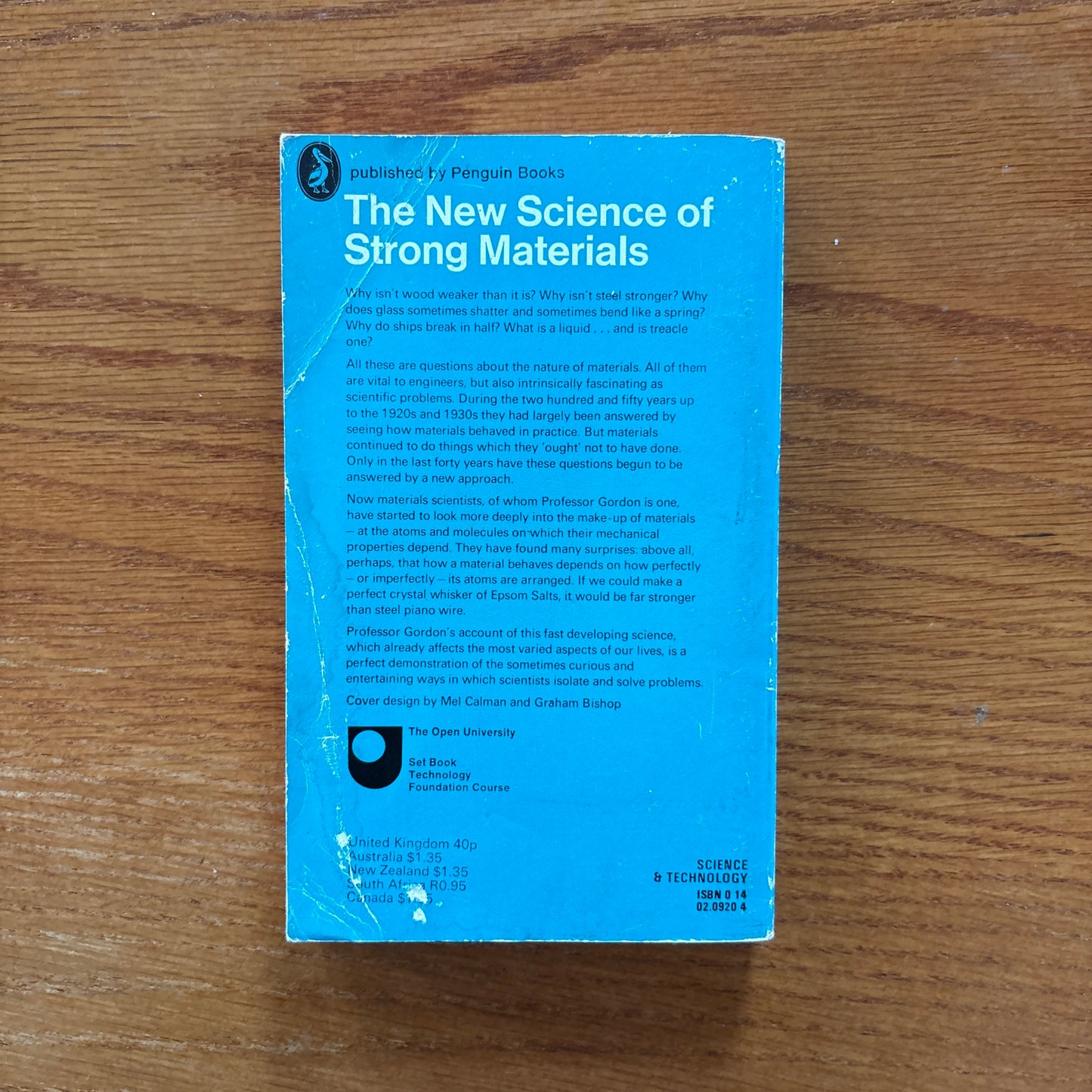 The New Science of Strong Materials or Why You Don't Fall Through the Floor - J. E. Gordon