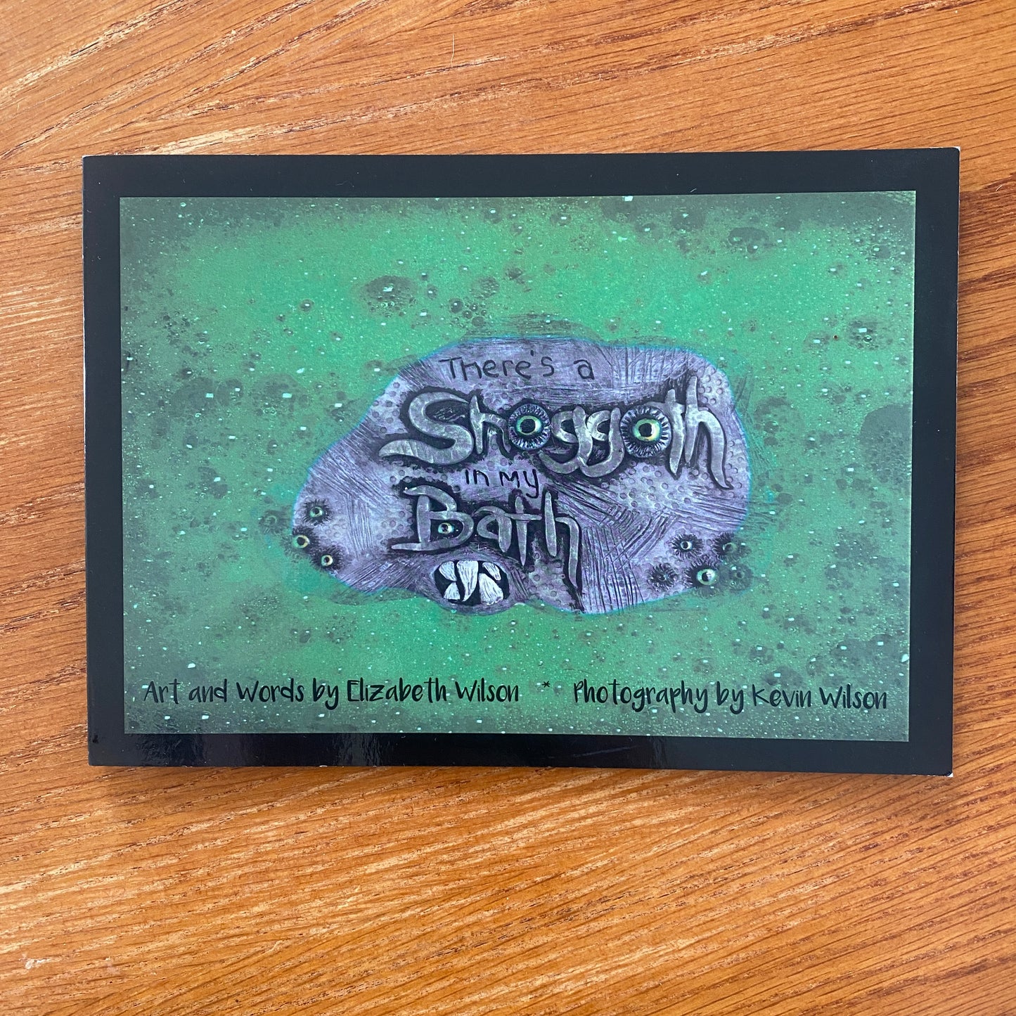 There's A Shoggoth In My Bath - Elizabeth Wilson