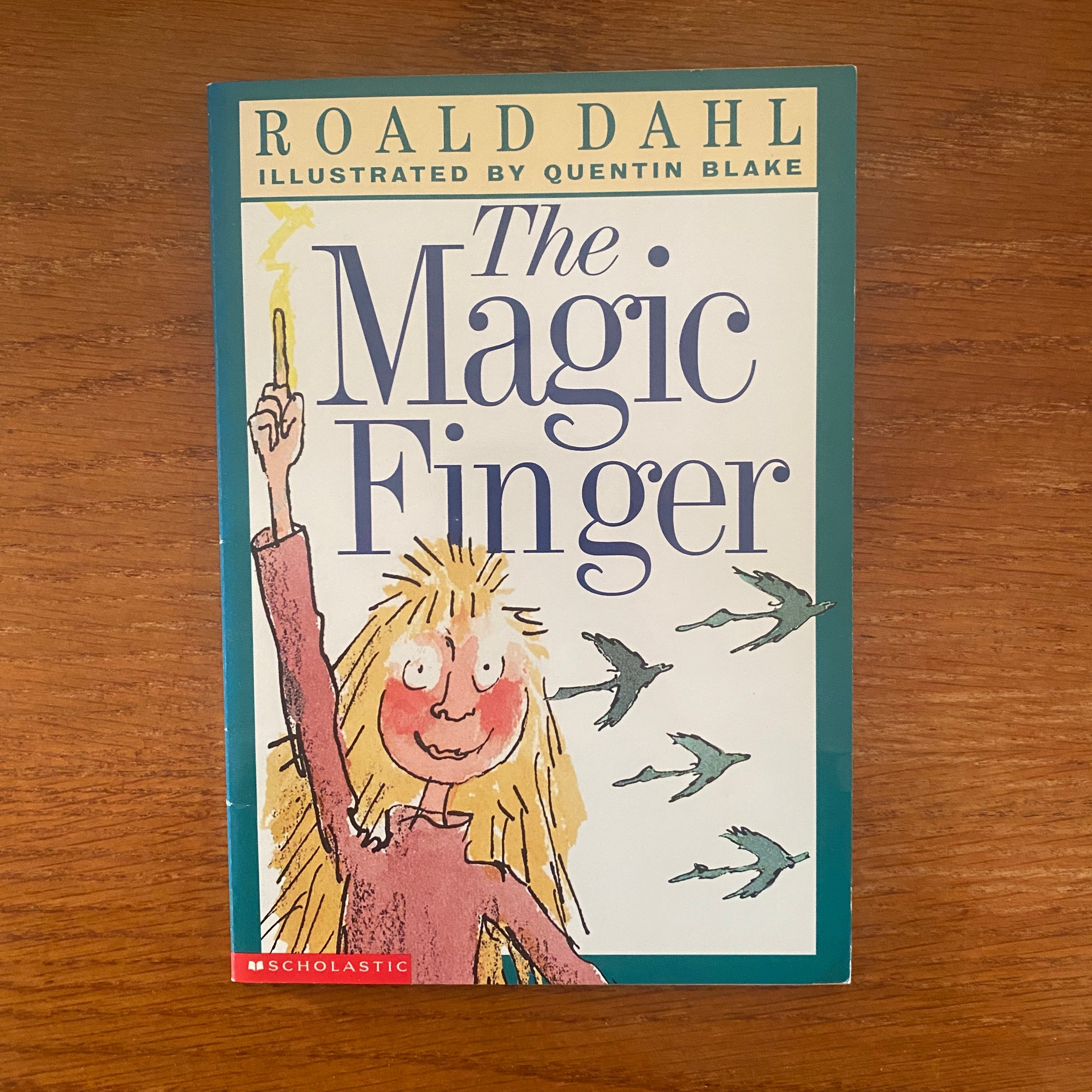 Roald Dahl The Magic Finger The Magic Finger Roald Dahl Jade s roald-dahl-the-magic-finger-the-magic-finger-roald-dahl-jade-s