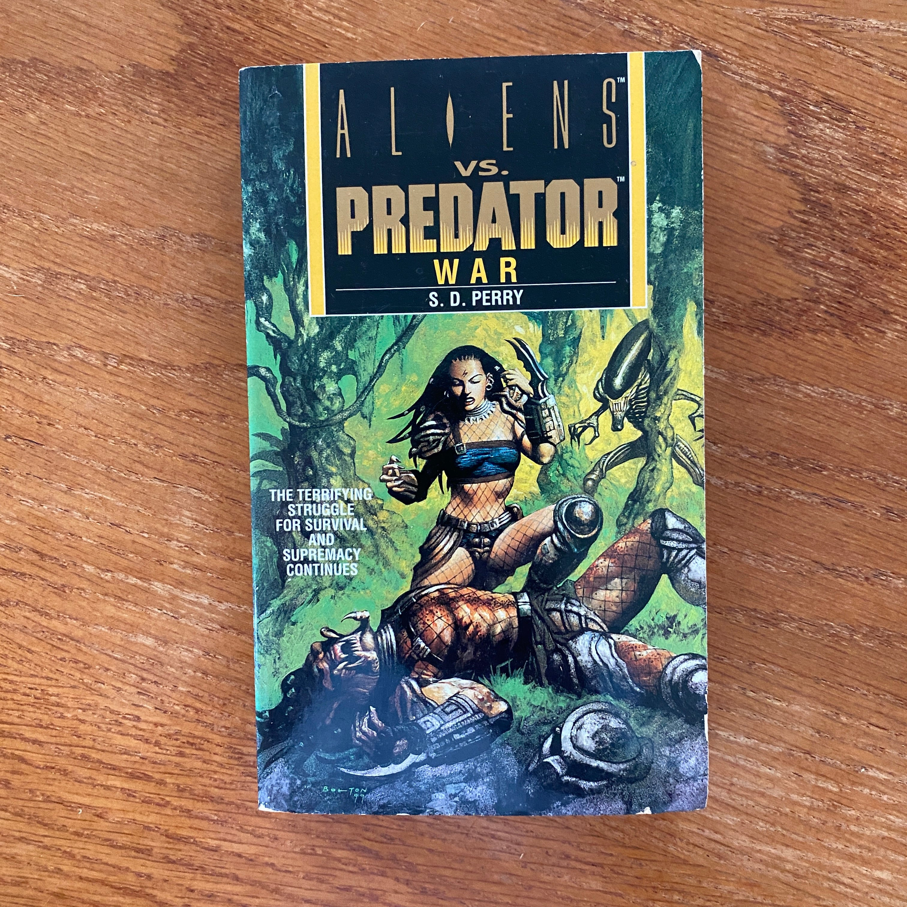 Aliens vs. Predator: War (Aliens Vs. Predator, # 3) by S.D. Perry