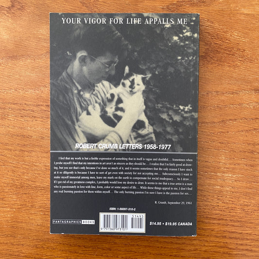 Robert Crumb - Your Vigor For Life Appalls Me