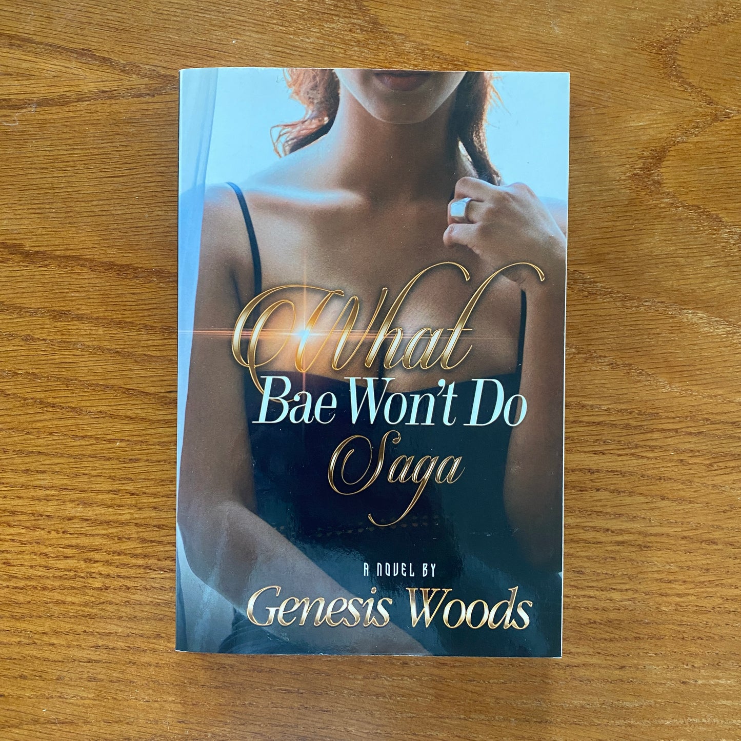 What Bae Won't Do Saga - Genesis Woods