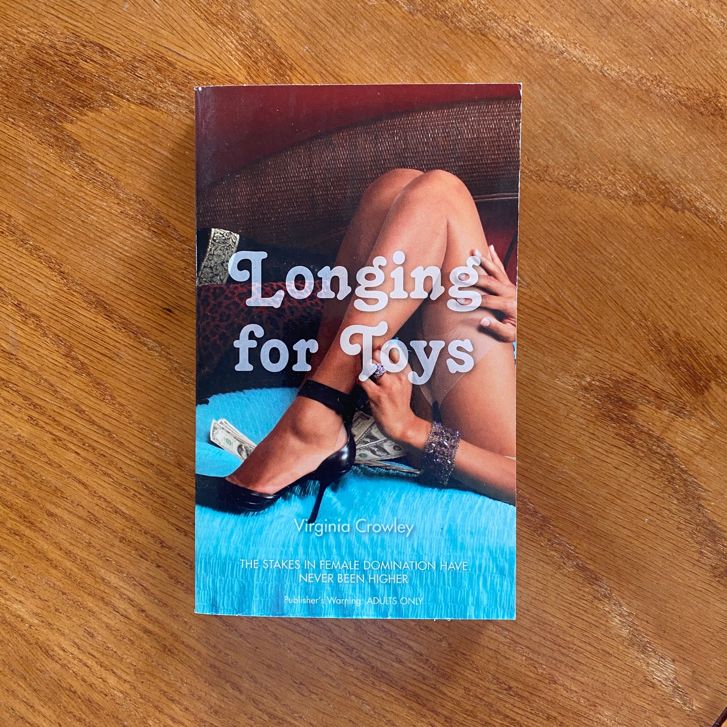 Longing For Toys - Virginia Crowley