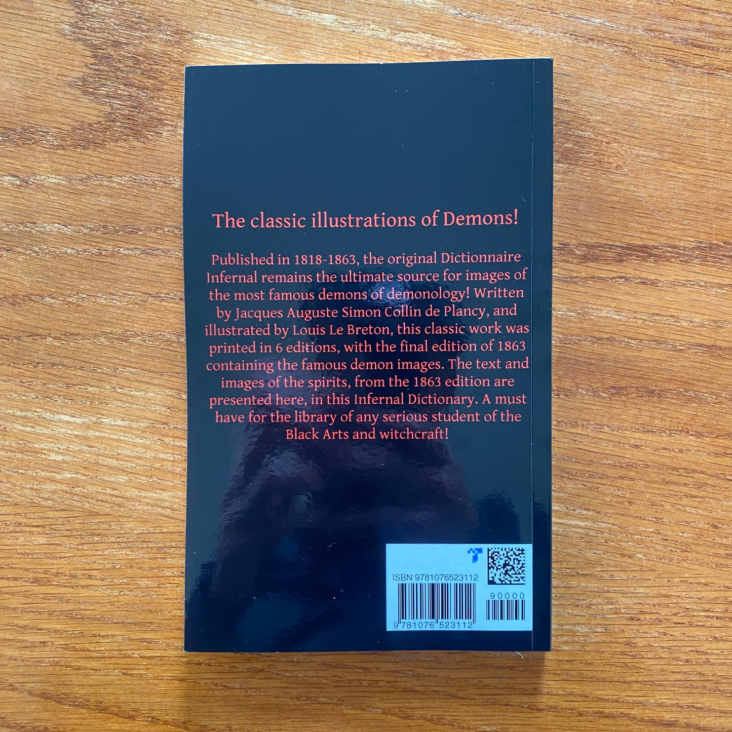 The Infernal Dictionary: Devils, Gods, and Spirits of the Dictionnaire Infernal - Colin de Plancy, Arundell Overman, Louis le Breton & Diablito Ordo Al Ghoul