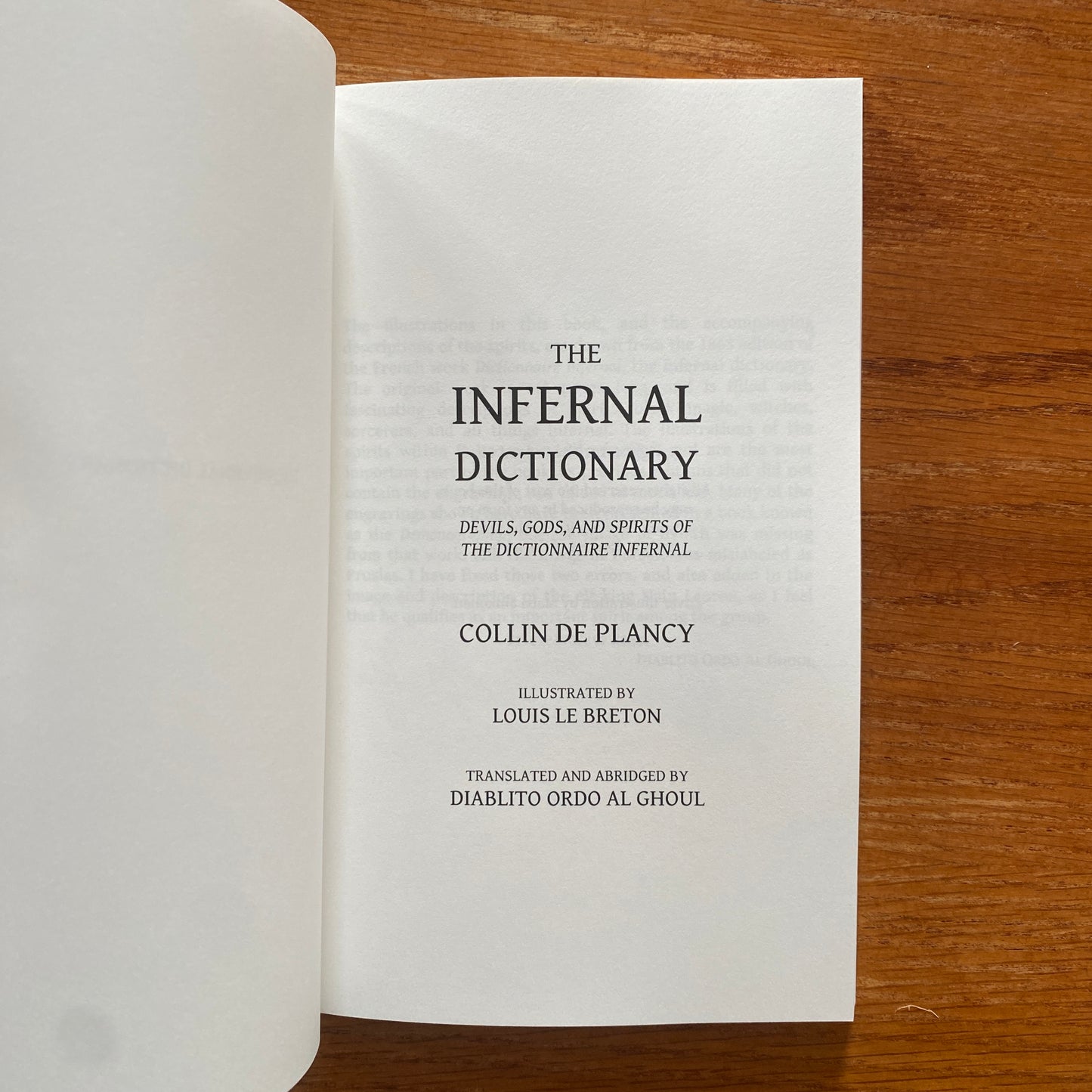 The Infernal Dictionary: Devils, Gods, and Spirits of the Dictionnaire Infernal - Colin de Plancy, Arundell Overman, Louis le Breton & Diablito Ordo Al Ghoul