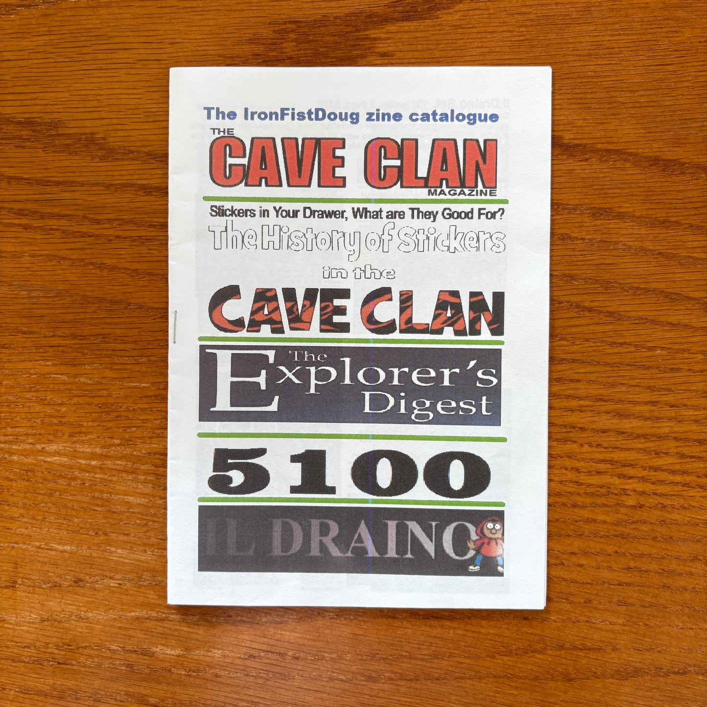 Il Draino - Cave Clan - The History Of Stickers in The Cave Clan