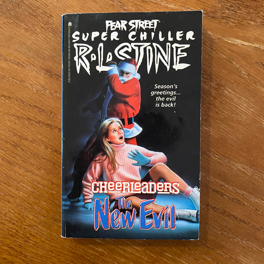R.L Stine - Fear Street Super Chillers: Cheerleaders - The New Evil