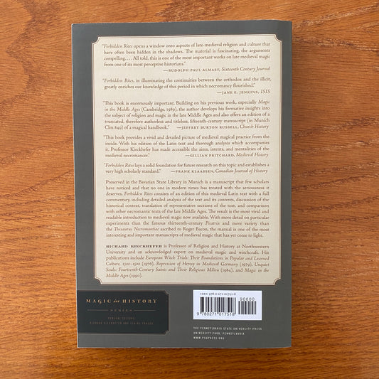 Forbidden Rites A Necromancer’s Manual of the Fifteenth Century - Richard Kieckhefer