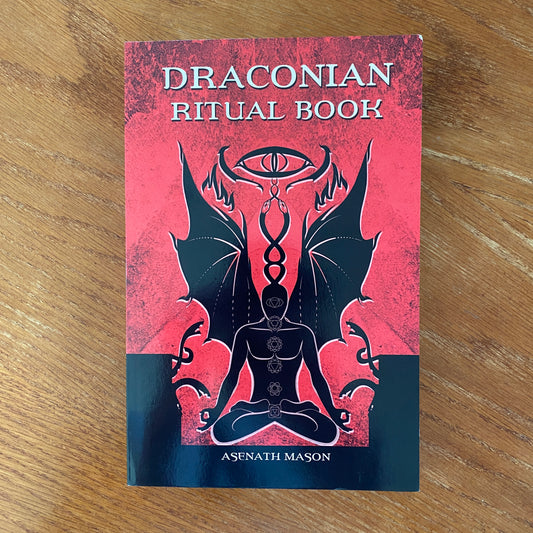 Draconian Ritual Book Paperback - Asenath Mason