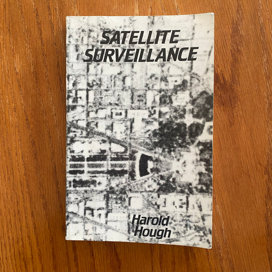 Satellite Surveillance - Harold Hough