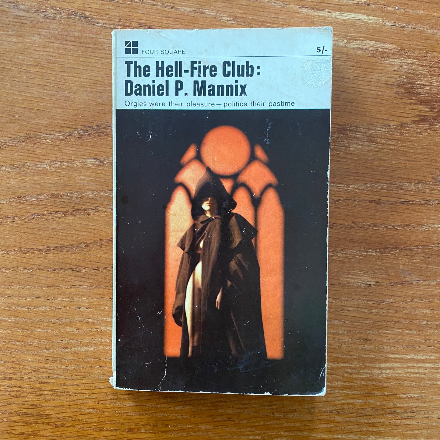 The Hellfire Club - Daniel P. Mannix