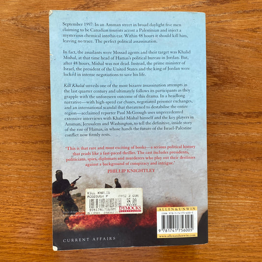 Kill Khalid - Paul McGeough